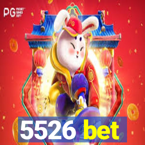 5526 bet